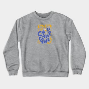 Le Champagne French Crewneck Sweatshirt